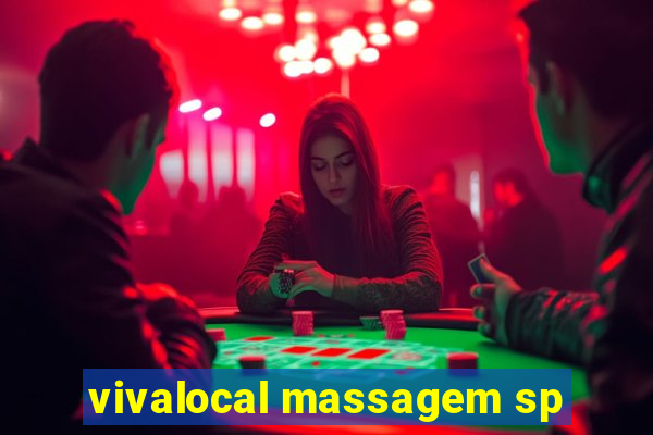 vivalocal massagem sp